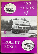 100 years trolleybuses for sale  HIGH WYCOMBE