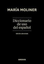 Diccionario de USO del Español. Edición abreviada (... de Maria Moliner tapa dura segunda mano  Embacar hacia Argentina