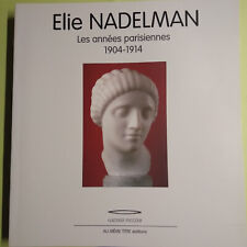 Elie nadelman années d'occasion  Donnemarie-Dontilly