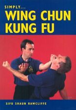 Libro de bolsillo Simply Wing Chun Kung Fu de Rawcliffe, Sifu Shaun The Fast Free segunda mano  Embacar hacia Argentina