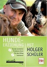 Hundeerziehung holger schüler gebraucht kaufen  Berlin