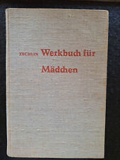 Werkbuch mädchen ruth gebraucht kaufen  Heusweiler