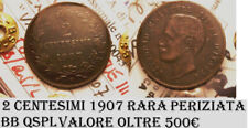 Centesimi 1907 valore usato  Italia