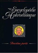 Encyclopédie aphrodisiaque to d'occasion  France