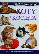 Koty i kocieta Wskazowki dla opieki i wlascicieli By nieznany  na sprzedaż  Wysyłka do Poland