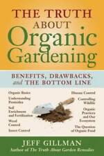 Truth organic gardening for sale  Montgomery