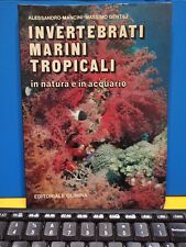 Invertebrati marini tropicali usato  Italia