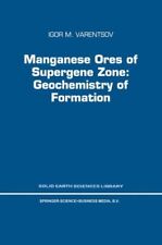 Manganese Ores of Supergene Zone : Geochemistry of Formation, Hardcover by Va... for sale  Shipping to South Africa