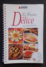 Cuisine délice recettes d'occasion  Grancey-le-Château-Neuvelle