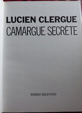 Lucien clergue camargue d'occasion  Gignac