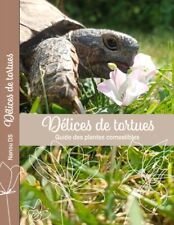 Délices tortues guide d'occasion  Brignoles