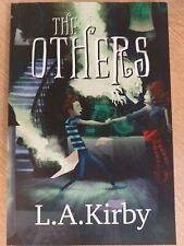 The Others: A Paranormal Mystery Ad..., Kirby, Louise A segunda mano  Embacar hacia Mexico