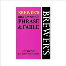 Brewer's Dictionary of Phrase & Fable 14th Edition Hardback +DC for sale  Shipping to South Africa