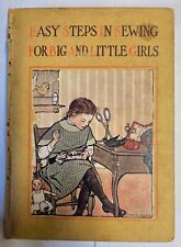 Jane Eayre Fryer / PASOS FÁCILES DE COSER PARA NIÑAS GRANDES Y PEQUEÑAS Firmado 1913 segunda mano  Embacar hacia Argentina