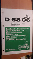 DEUTZ FAHR tracteur D6806 - D 6806 : catalogue de pièces 1975 d'occasion  Bonneval