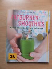 Fatburner smoothies gebraucht kaufen  Mönchengladbach