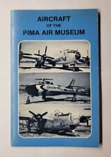 Libro de bolsillo comercial Aircraft of the Pima Air Museum  segunda mano  Embacar hacia Argentina