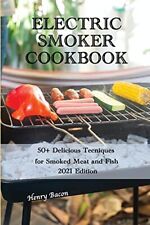 Electric smoker cookbook for sale  UK