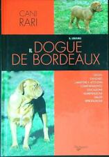 Dogue bordeaux lebourg usato  Italia