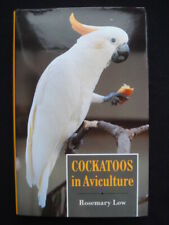 Cockatoos aviculture book for sale  HUDDERSFIELD