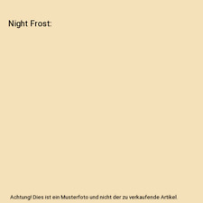 Night frost . gebraucht kaufen  Trebbin