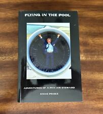 Flying in the Pool: Adventures of a Pan Am Steward por Steve Priske (2016, TPB) segunda mano  Embacar hacia Argentina