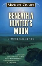 Beneath hunter moon for sale  USA