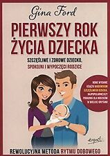 Pierwszy rok zycia dziecka von Ford, Gina | Buch | Zustand sehr gut na sprzedaż  Wysyłka do Poland