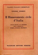 IL RINNOVAMENTO CIVILE D'ITALIA - Vincenzo Gioberti - Vallecchi Editore 1925 usato  Scandicci