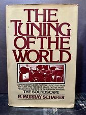 The Tuning of the World de R. Murray Schafer (1977, tapa dura) buen K1 segunda mano  Embacar hacia Argentina