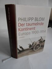 Philipp blom taumelnde gebraucht kaufen  Deutschland