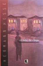 LOBO DA ESTEPE Por Hermann Hesse **NOVO EM FOLHA** comprar usado  Enviando para Brazil