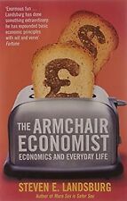 The Armchair Economist: Economics and Everyday Life, Landsburg, Steven E., Used; segunda mano  Embacar hacia Argentina