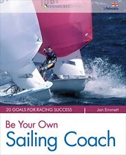 Be Your Own Sailing Coach: 20 Goals for Racing Success (Wiley Na comprar usado  Enviando para Brazil