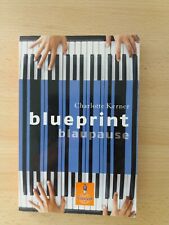 Blueprint blaupause charlotte gebraucht kaufen  Rheinhausen-Friemersheim