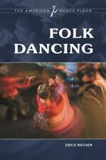Folk dancing hardcover for sale  Montgomery