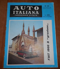 AUTO ITALIANA n. 28 del 1956 FIAT 1900 B GRANLUCE usato  Palermo