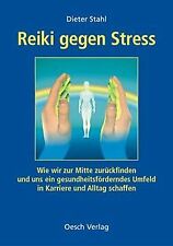 Reiki stress ganzheitlich gebraucht kaufen  Berlin