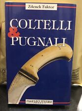 Coltelli pugnali manuale usato  Milano