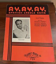 Ay, Ay, Ay, canción criolla española 1935 partitura piano, guitarra, ukelele de colección, usado segunda mano  Embacar hacia Argentina