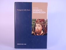 Federico barbarossa. libro usato  Scorze