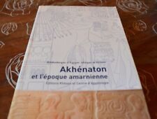 Akhenaton époque amarnienne d'occasion  Pont-d'Ain