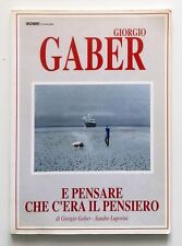 Giorgio gaber pensare usato  Roma