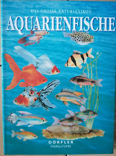 Grosse naturlexikon aquarienfi gebraucht kaufen  Wittenberg
