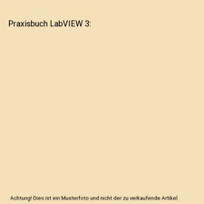 Praxisbuch labview 3 gebraucht kaufen  Trebbin