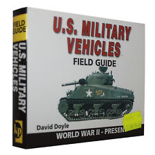 U.S. Military Vehicles-Field Guide-World War II (2)-David Doyle-very rare segunda mano  Embacar hacia Argentina
