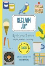 Reclaim Joy: Um diário guiado para descobrir sim- Rushton, 9780711261730, brochura comprar usado  Enviando para Brazil