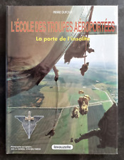 Ecole troupes aeroportees d'occasion  Les Sables-d'Olonne
