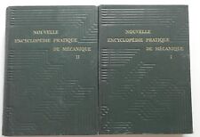 Nouvelle Encyclopedie Pratique de Mécanique 1934 Editions Quillet 2 Volumes d'occasion  Aigues-Mortes