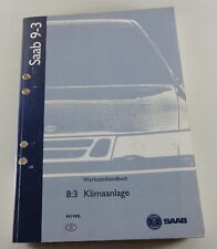 Soporte de aire acondicionado Workshop Manual Saab 9-3 1998 modelo segunda mano  Embacar hacia Argentina